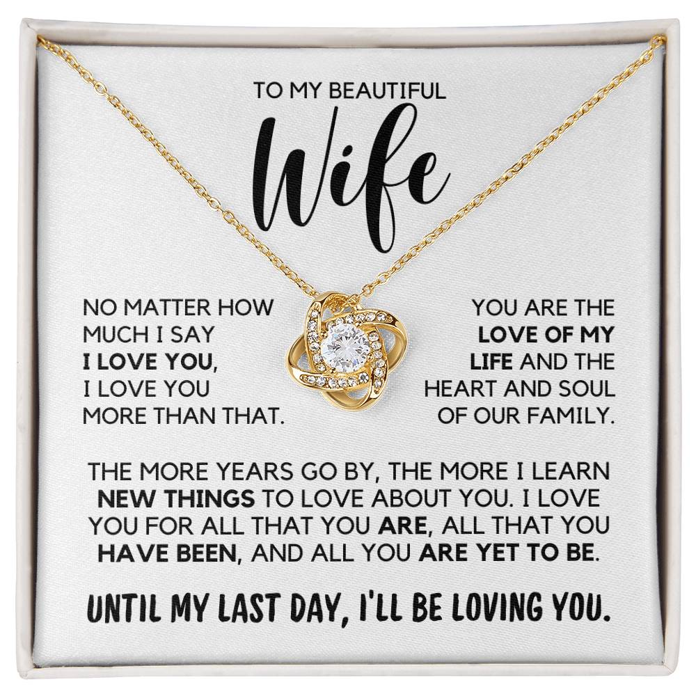 To My Wife - Until My Last Day - Necklace - Yellow Gold Finish - Two-tone Box
