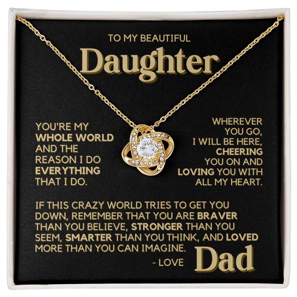 To My Daughter - My Whole World - Necklace