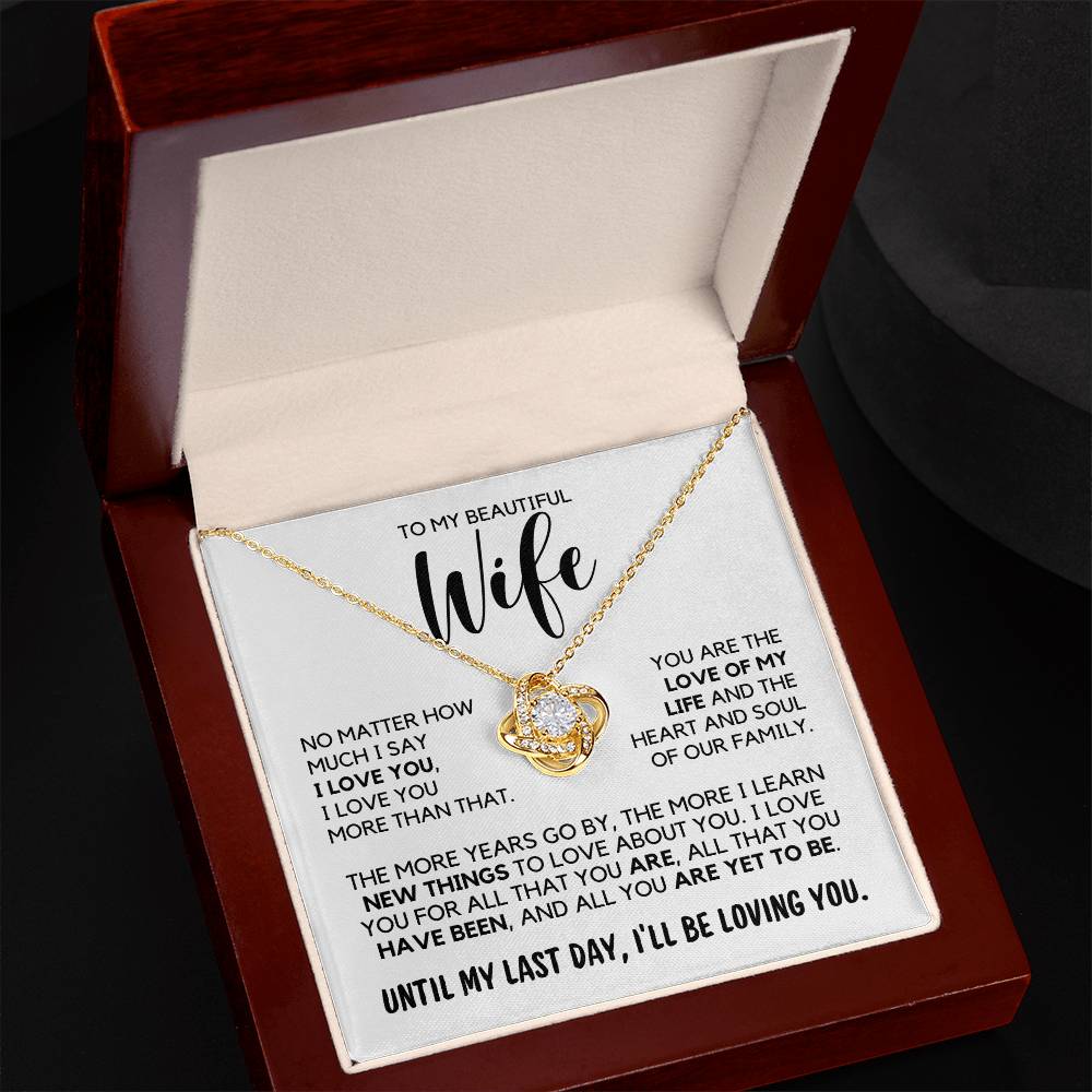 To My Wife - Until My Last Day - Necklace - Yellow Gold Finish - Luxury Box w/LED