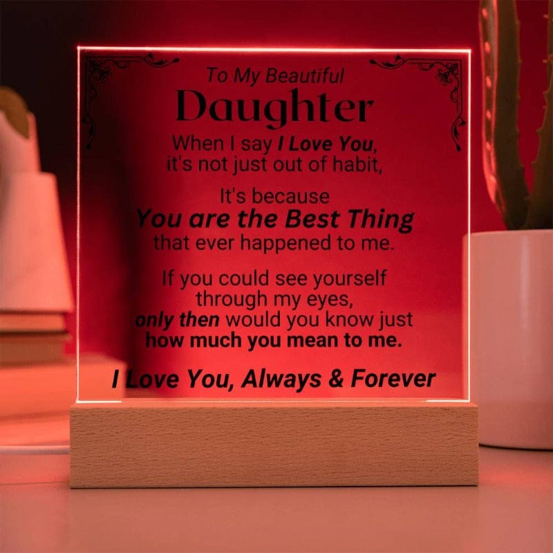 Para mi hija - Eres lo mejor - Placa acrílica con LED