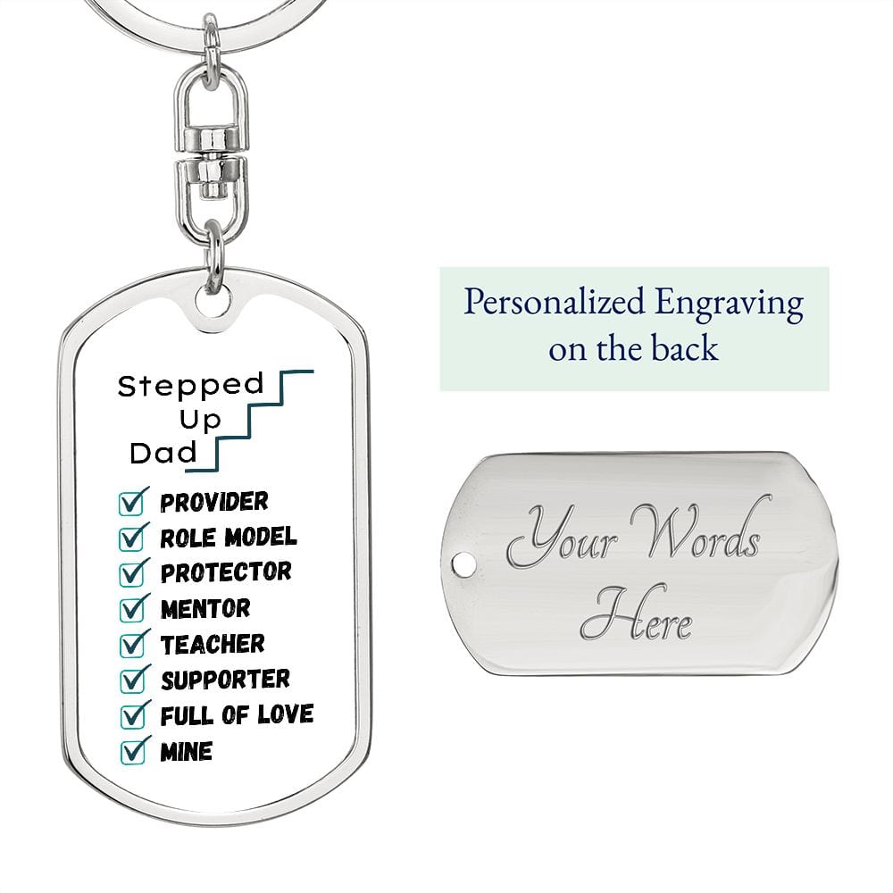 Stepped Up Dad - Personalized Keychain