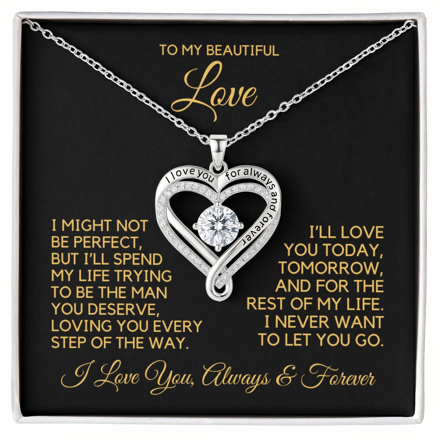 Heart shape necklace with cubic zirconia stones and writing that says, "I love you for always and forever" in a gift box with message card.