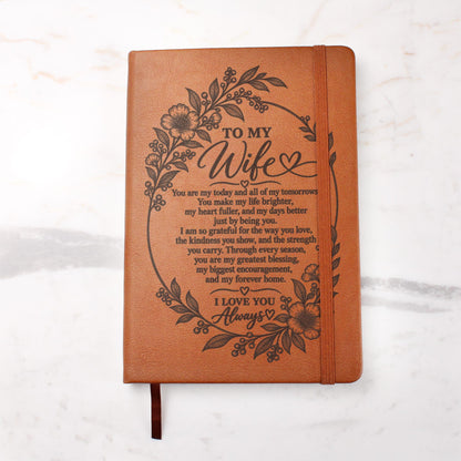 To My Wife - My Greatest Blessing - Engraved Leather Journal