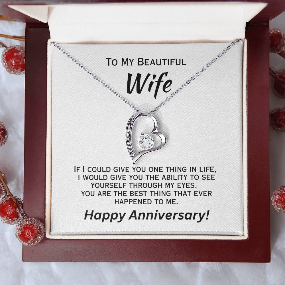 If I Could Give You One Thing In Life - Anniversary Necklace