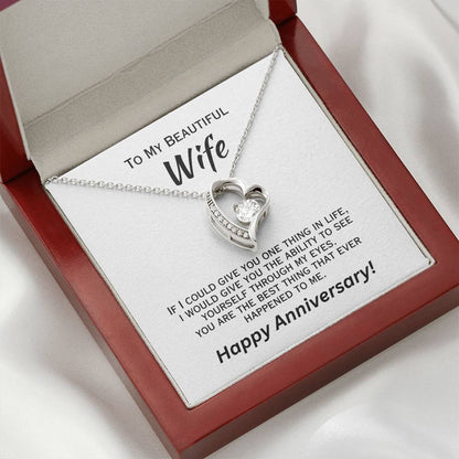 If I Could Give You One Thing In Life - Anniversary Necklace