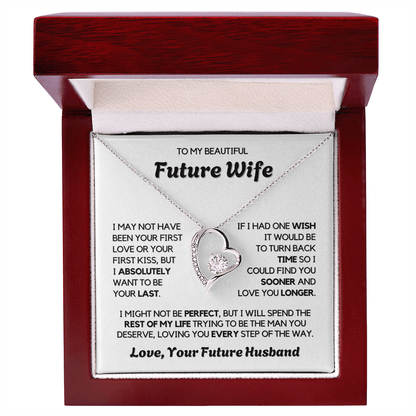 To My Future Wife - Forever Love - Necklace