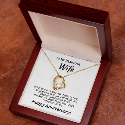 If I Could Give You One Thing In Life - Anniversary Necklace