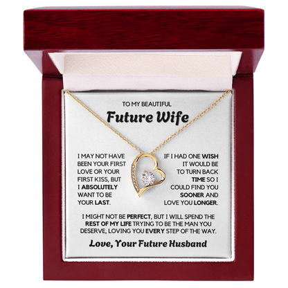 To My Future Wife - Forever Love - Necklace