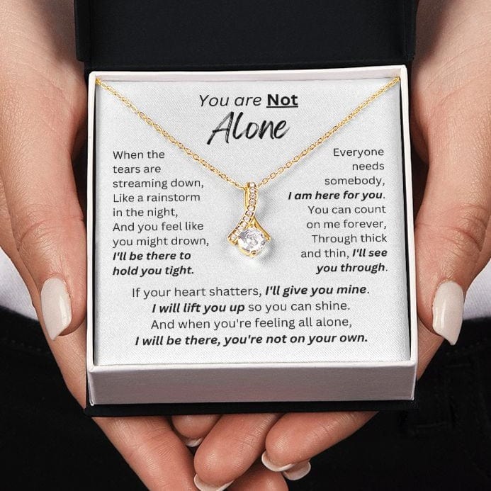 You Are Not Alone - Drop of Hope - Necklace