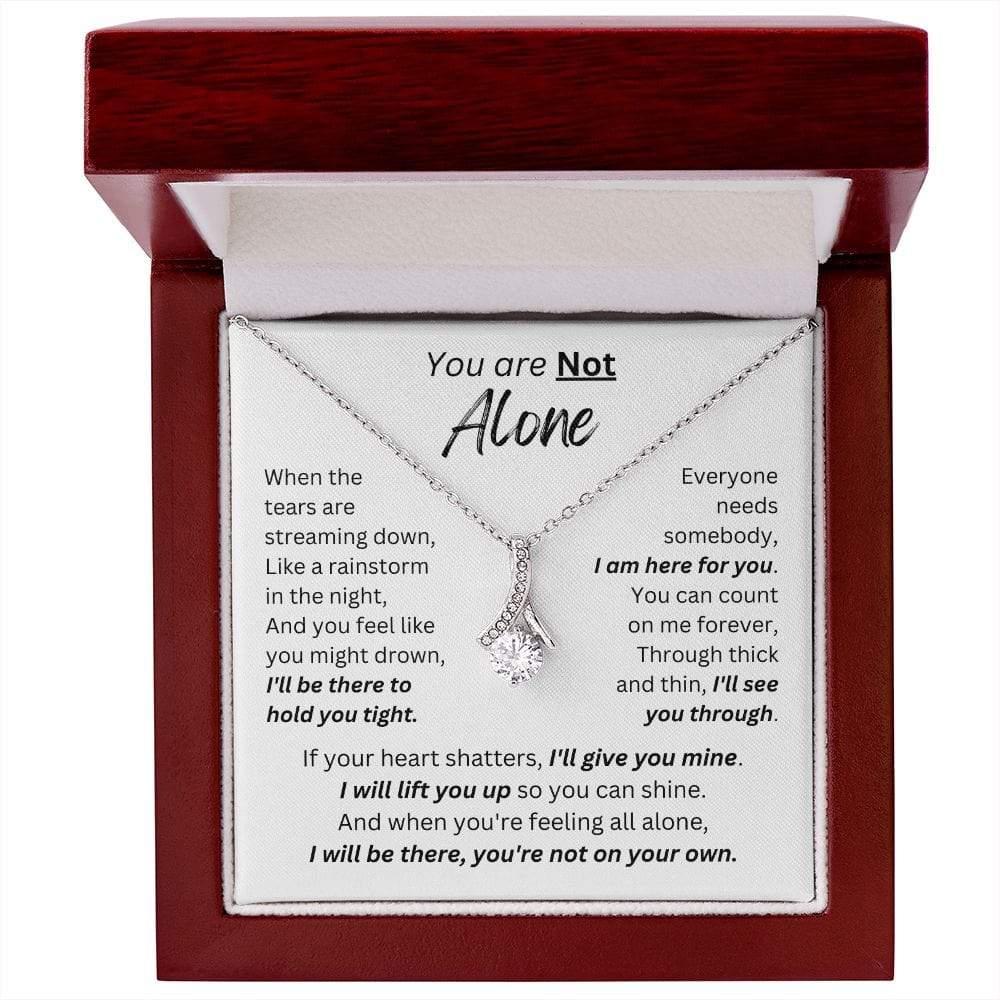 You Are Not Alone - Drop of Hope - Necklace
