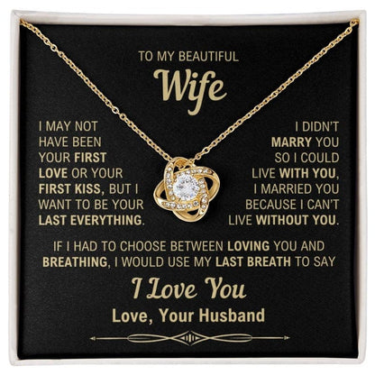 To My Wife - My Last Everything - Necklace - Yellow Gold Finish with Two-tone Box