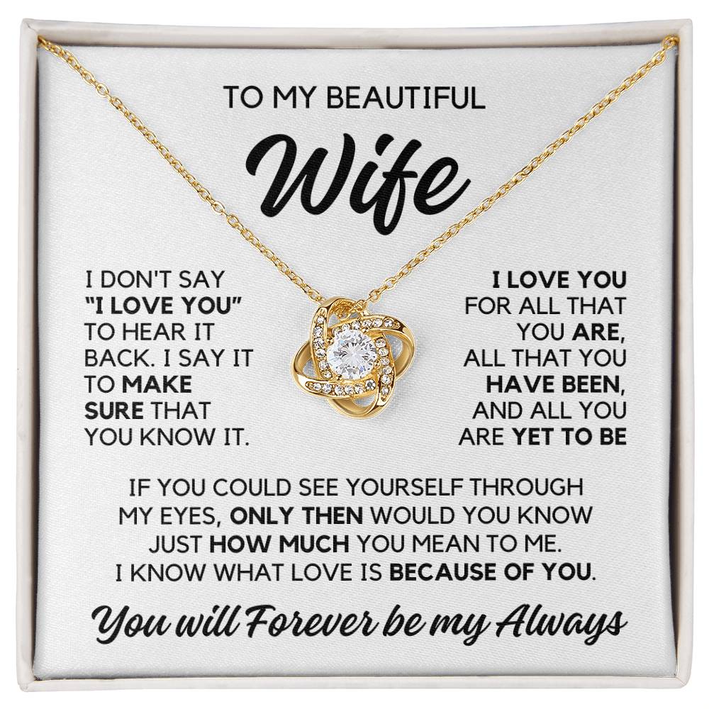 To My Wife - Because Of You - Necklace - Yellow Gold Finish with Two-tone Box
