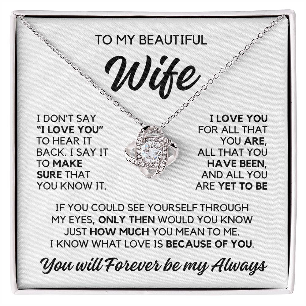 To My Wife - Because Of You - Necklace - White Gold Finish with Two-tone Box