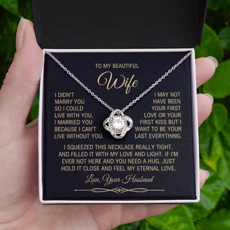 To My Wife - I can't Live Without You - Necklace - White Gold Finish with Two-tone Box
