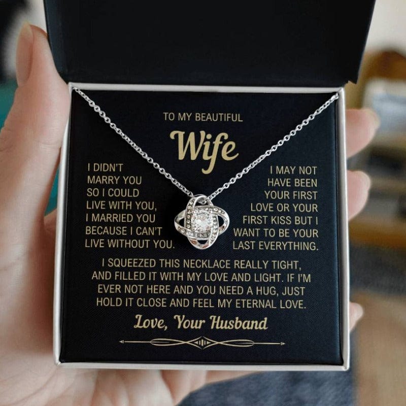 To My Wife - I can't Live Without You - Necklace - White Gold Finish with Two-tone box