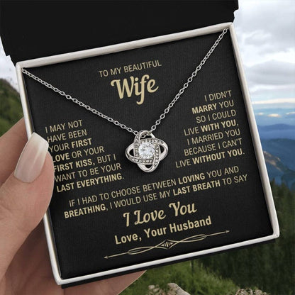 To My Wife - My Last Everything - Necklace - White Gold Finish with Two-tone Box