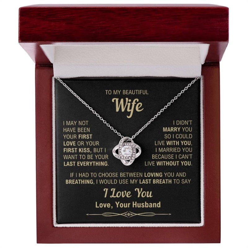 To My Wife - My Last Everything - Necklace - White Gold Finish with LED Luxury Box