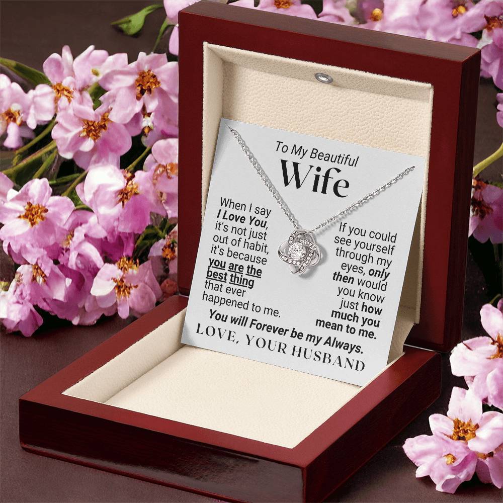 To My Wife - When I Say I Love You - Necklace