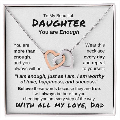 To My Daughter - You Are More Than Enough - Love Dad - Stainless Steel & Rose Gold Finish Necklace - Two-tone Box