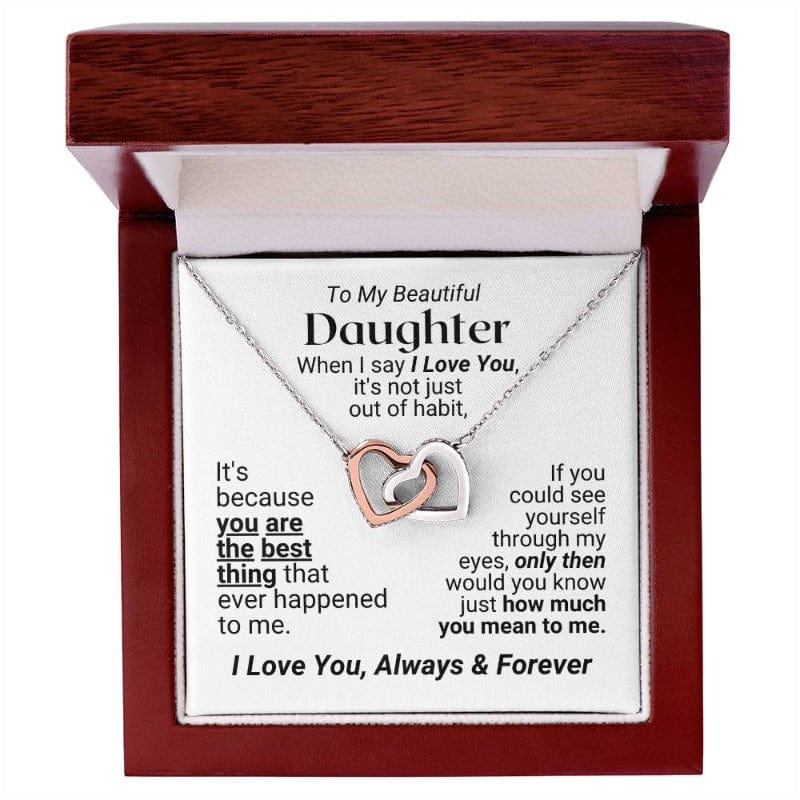 To My Daughter - You Are The Best Thing - Stainless Steel and Rose Gold Finish Interlocking Hearts Necklace - Mahogany-style Luxury Box