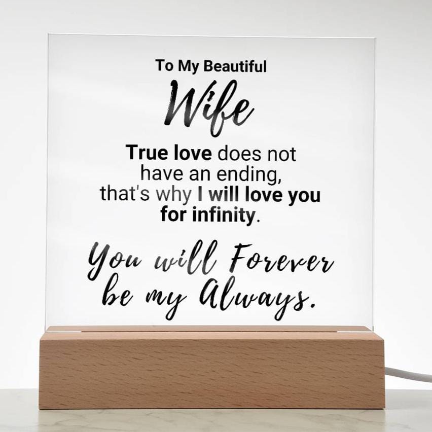 Infinite Love - Acrylic Plaque - Wife