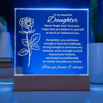 To My Daughter - I will Always Love You Plaque