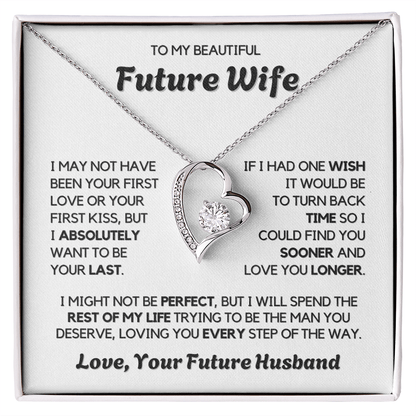 To My Future Wife - Forever Love - Necklace