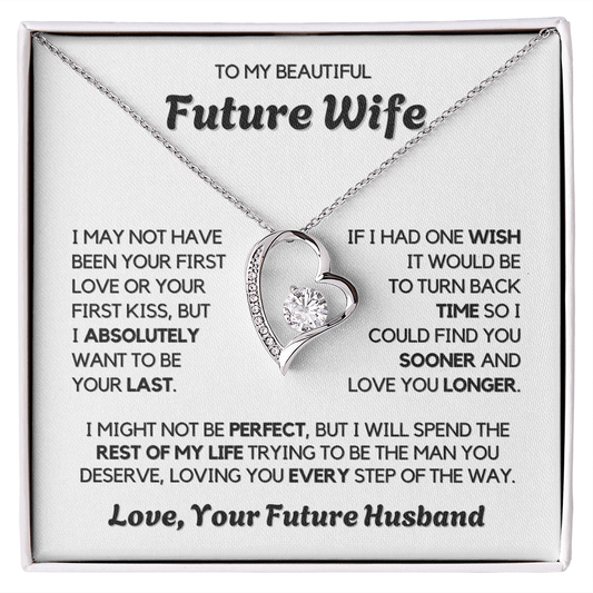 To My Future Wife - Forever Love - Necklace