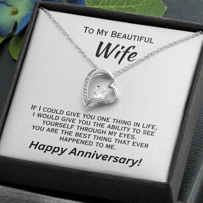 If I Could Give You One Thing In Life - Anniversary Necklace