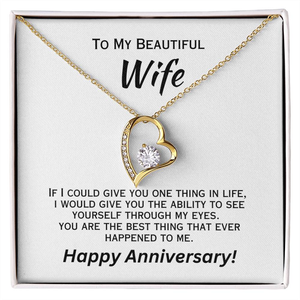If I Could Give You One Thing In Life - Anniversary Necklace