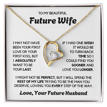 To My Future Wife - Forever Love - Necklace